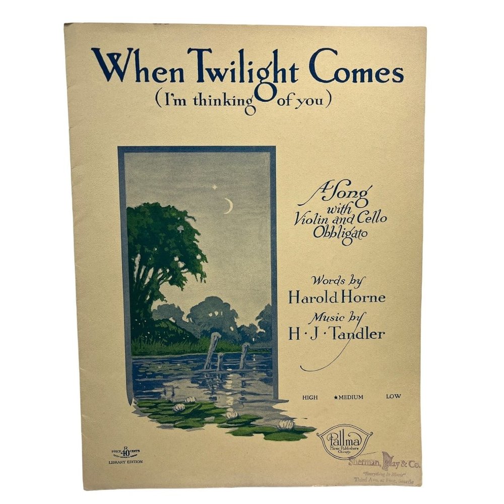 When Twilight Comes Vintage Violin Cello Sheet Music H J Tandler 1926
